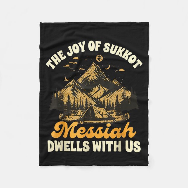 Manta Polar Sukkot Jewihe Joy Of Sukkot Messiah Dwells With Us (Anverso)