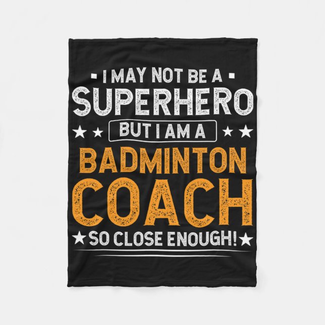 Manta Polar Superhéroe entrenador de Badminton Funny Badminton (Anverso)