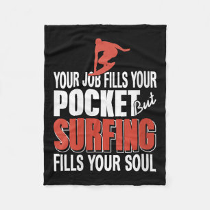 Manta Polar Surf femenino llena tu trabajo de Soul llena los c