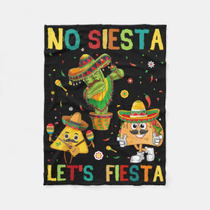 Manta Polar Taco Cinco De Mayo No Siesta Dejar Fiesta Funny Ki