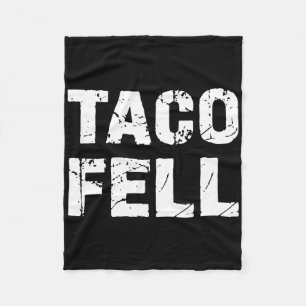 Manta Polar Taco Fell Vamos Taco Funny Tee 3