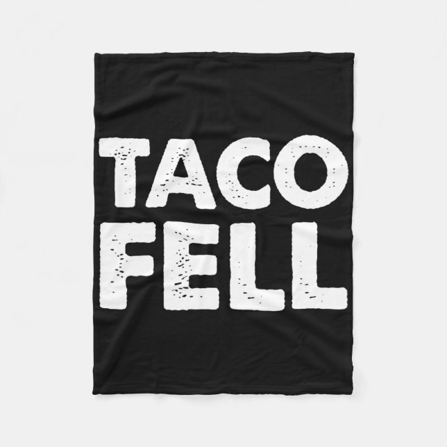 Manta Polar Taco Fell Vamos Taco Funny Tee 5 (Anverso)
