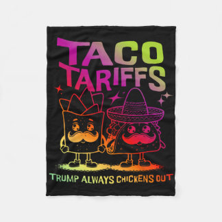 Manta Polar Taco Tarriffs Trump siempre se desvanece
