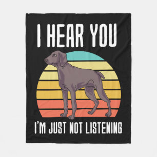 Manta Polar Te Escucho Que No Estoy Escuchando A Weimaraner