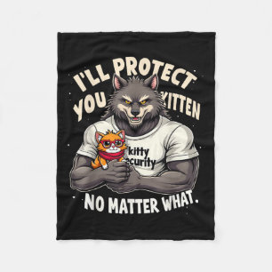 Manta Polar Te Protegeré Kitten Alpha Wolf Funny Cita Sayi