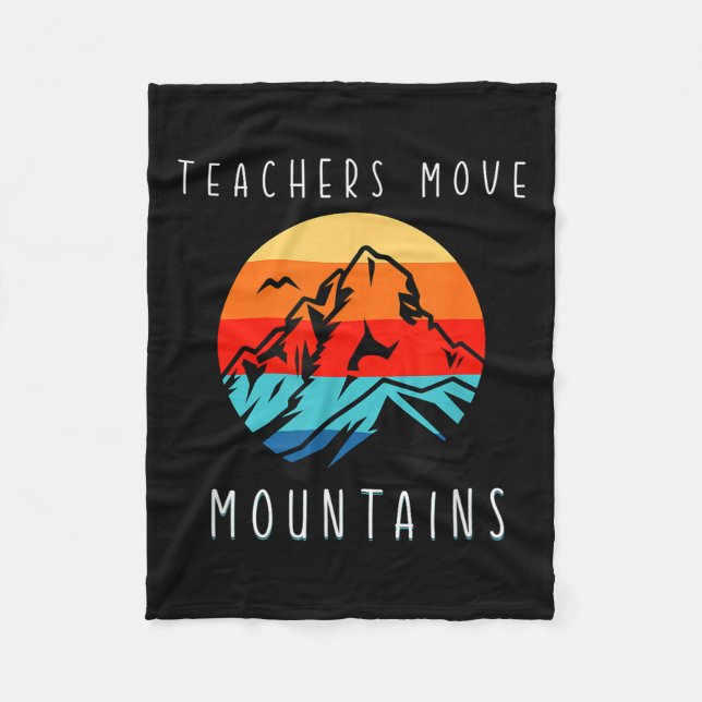 Manta Polar Teachers Move Mountains, Motivational Teacher Quot (Anverso)