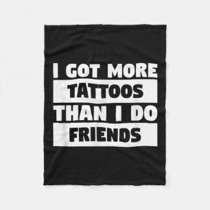 Manta Polar Tengo Más Tatuajes Que Amigos Tattoo Lover