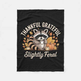 Manta Polar Thankful Grateful Slightly Feral Raccoon Cozy Autu