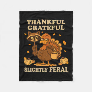 Manta Polar Thankful Grateful Slightly Feral Raccoon Turkey Au