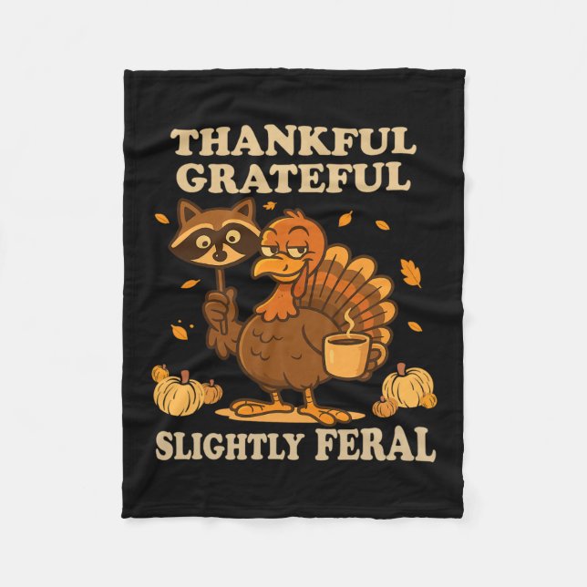 Manta Polar Thankful Grateful Slightly Feral Raccoon Turkey Au (Anverso)