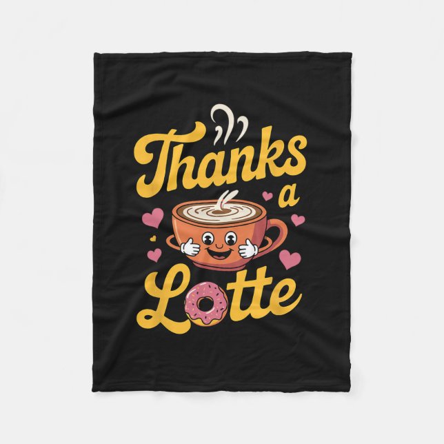 Manta Polar Thanks A Latte Cute Coffee Donut Thanksgiving  (Anverso)