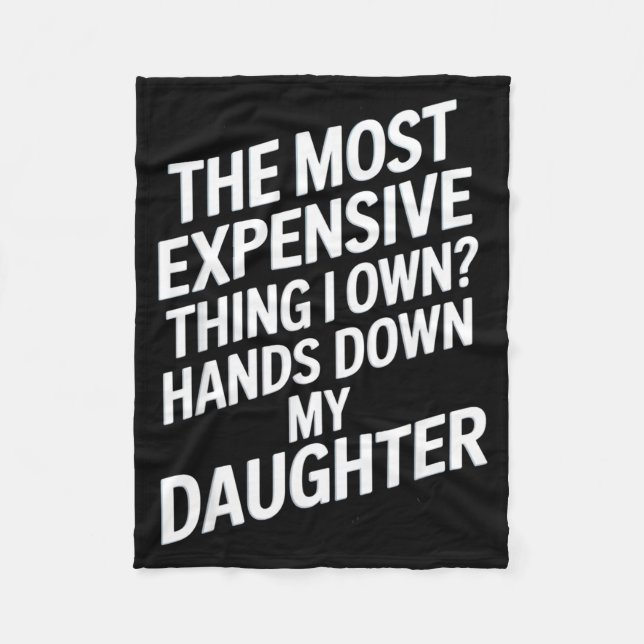 Manta Polar The Most Expensive Thing I Own_ Hands Down My Daug (Anverso)