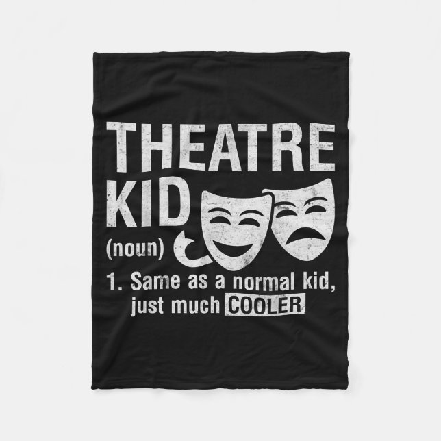 Manta Polar Theatre Kid Definition Lover Actor Musical Theater (Anverso)