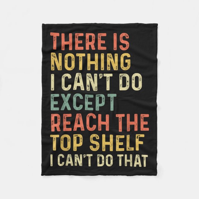 Manta Polar There Is Nothing I Can't Do Except Reach The Top S (Anverso)