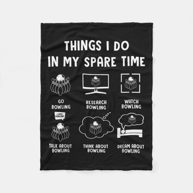 Manta Polar Things I Do In My Spare Time Bowling Bowler  (Anverso)
