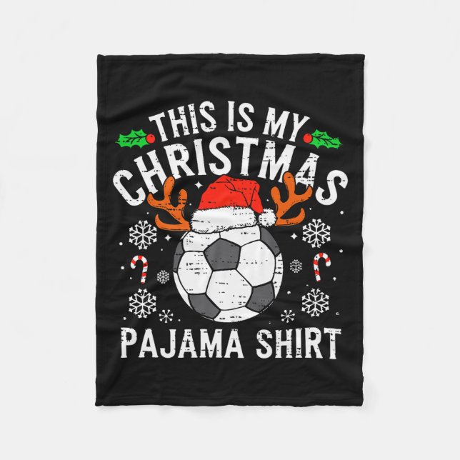 Manta Polar This Is My Soccer Christmas Pajama Shirt Srts Mens (Anverso)