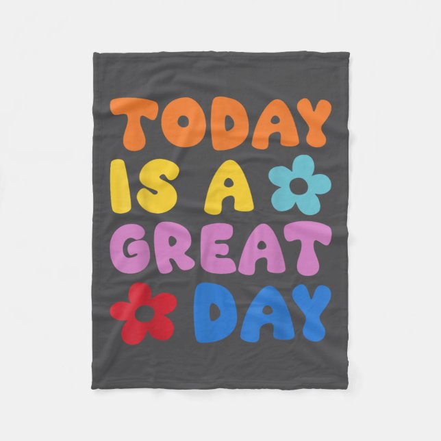 Manta Polar Today Is A Great Day Motivational Quotes Optimisti (Anverso)