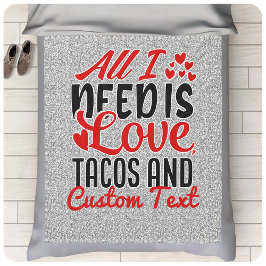 Manta Polar Todo lo que necesito son tacos de amor y TEXTO Per