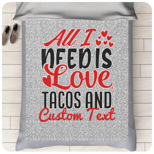 Manta Polar Todo lo que necesito son tacos de amor y TEXTO Per