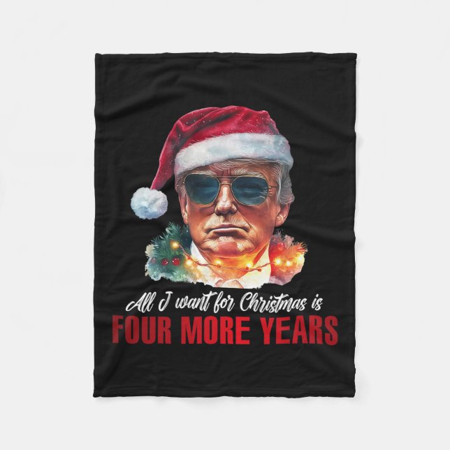 Manta Polar Todo Lo Que Quiero Para Los Navidades Es 4 Años Má (Anverso)