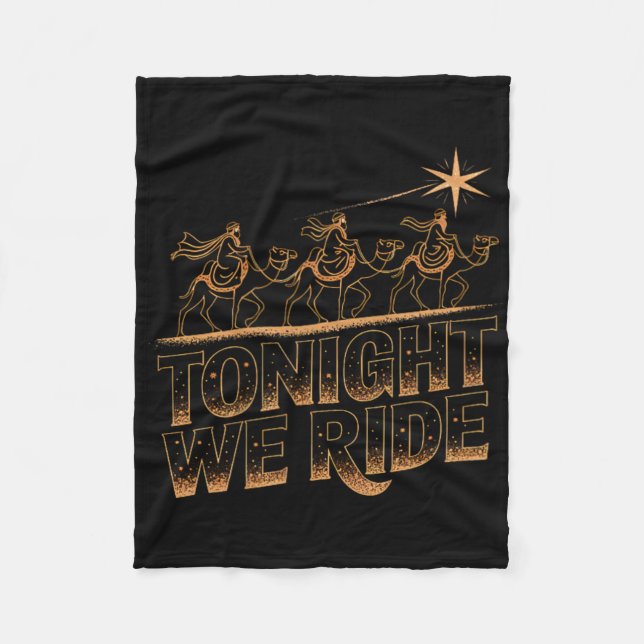 Manta Polar Tonight We Ride Three Wise Men Christmas Design  (Anverso)