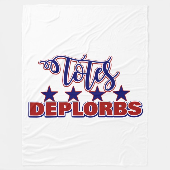 Manta Polar Totalmente adorable Orgulloso Totes deplorables Ad (Anverso)