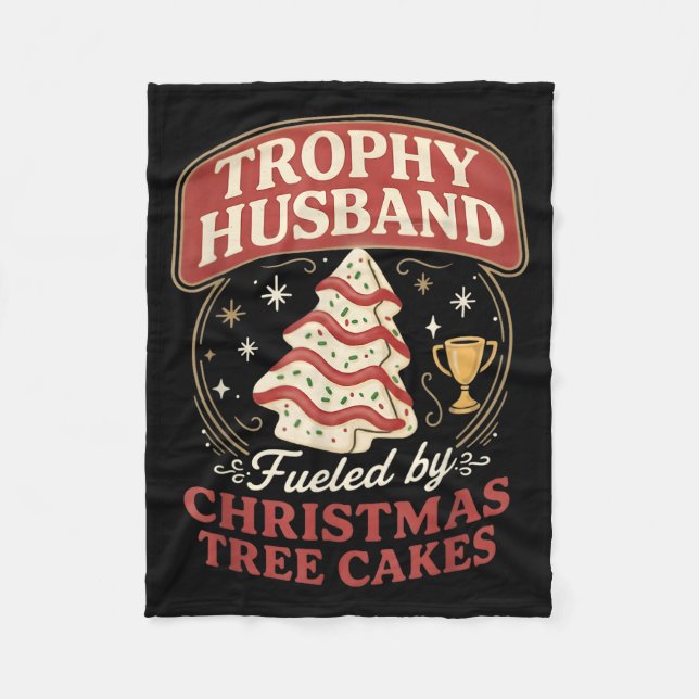 Manta Polar Trophy Husband Fueled By Christmas Tree Cakes Funn (Anverso)