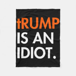 Manta Polar Trump Es Un Idiota 