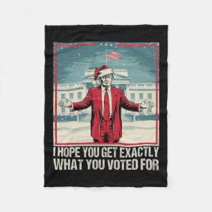 Manta Polar Trump Espero Que Consigas Exactamente Lo Que Votas