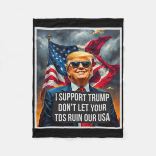 Manta Polar Trump No Dejes Que Tus Tds Arruinen Nuestro Usa Di