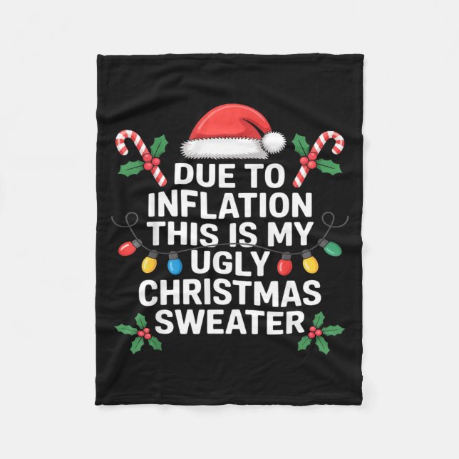 Manta Polar Ugly Christmas Sweaters Funny Due To Inflation  (Anverso)