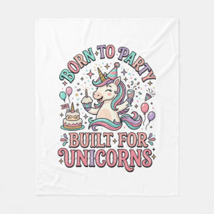 Manta Polar Unicornio nacido para la fiesta construido para un