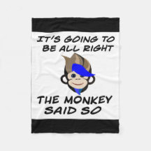 Va a estar bien el mono Fleece Blanket