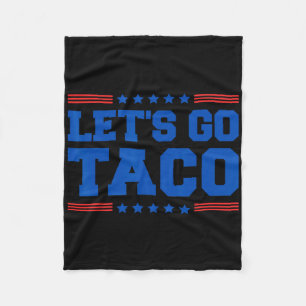 Manta Polar Vamos Taco - Gracioso arancel comercial de tacos p