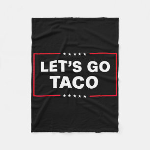 Manta Polar Vamos Taco Para Hombres Mujeres Divertido