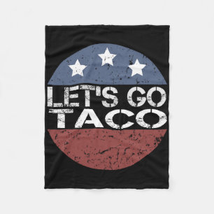 Manta Polar Vamos Taco Siempre Salir Pollo Divertido Bandera A