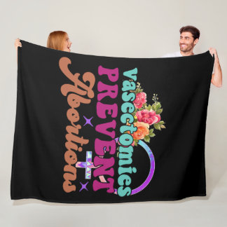 Manta Polar Vasectomías Evitar Abortos Fleece Blanket