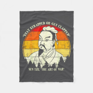 Manta Polar Vintage Stay Strapped Or Get Clapped Funny Sun Tzu