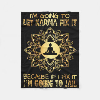 Manta Polar Voy a dejar que Karma lo arregle - Si yo - Voy a