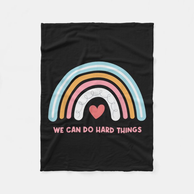 Manta Polar We Can Do Hard Things Motivational Teacher Rainbow (Anverso)