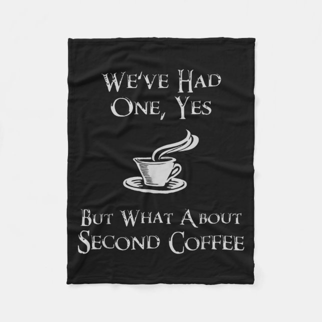 Manta Polar What About 2nd Coffee _ Funny Nerdy High Fantasy  (Anverso)