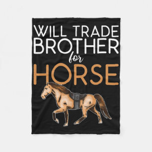 Manta Polar Will Trade Brother For Horse - Funny Horse Lover