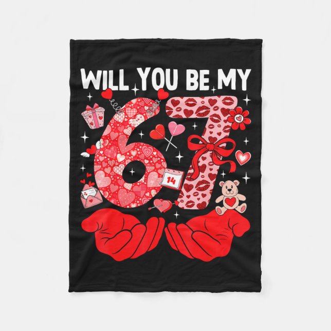 Manta Polar Will You Be My Valentine Six Seven Funny Meme 6 7  (Anverso)