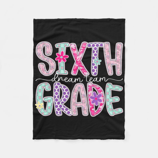 Manta Polar Women Sixth Grade Dream Team Floral Teacher Back T (Anverso)