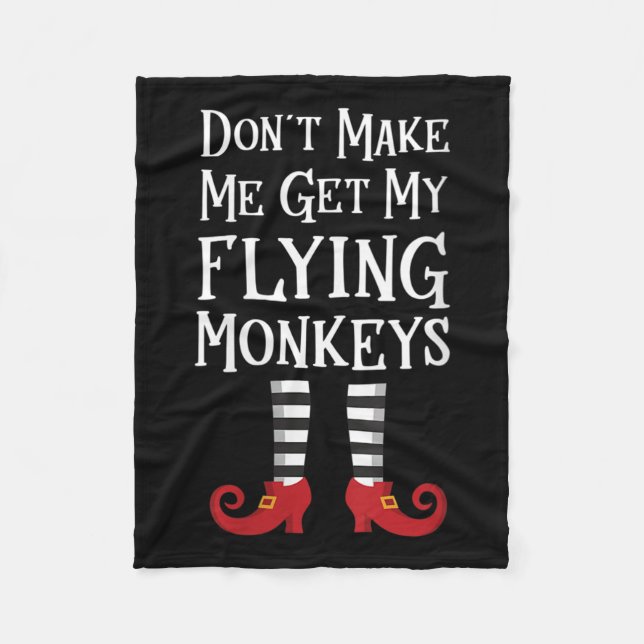 Manta Polar Womens Don't Make Me Get My Flying Monkeys Apparel (Anverso)