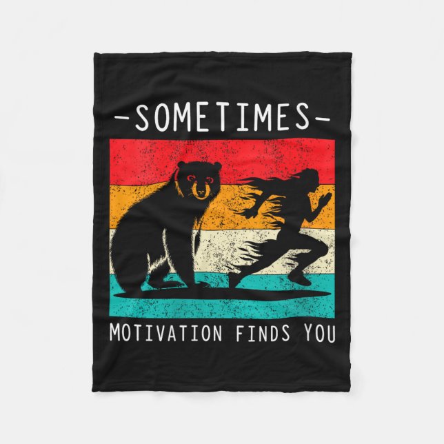 Manta Polar Womens Sometimes Motivation Finds You Funny Quote  (Anverso)