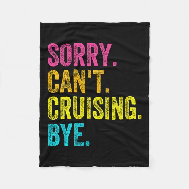 Manta Polar Womens Sorry Can't Cruising Bye Teacher Student Fu (Anverso)