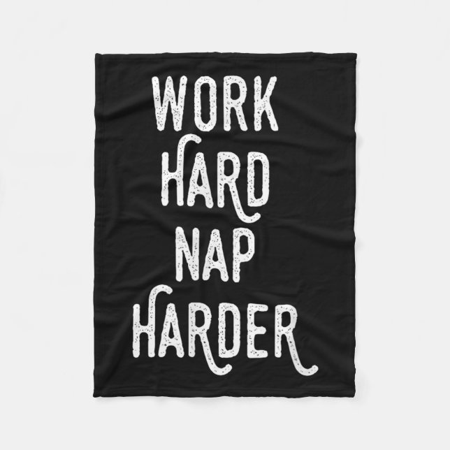 Manta Polar Work Hard Nap Harder _ Funny Motivational Quote Sh (Anverso)