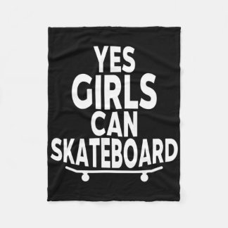 Manta Polar Yes Girls Can Skateboard - Funny Skateboarding 