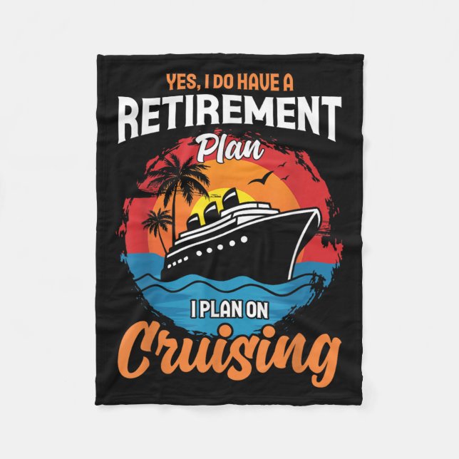 Manta Polar Yes I Do Have A Retirement Plan Cruising Funny Tee (Anverso)